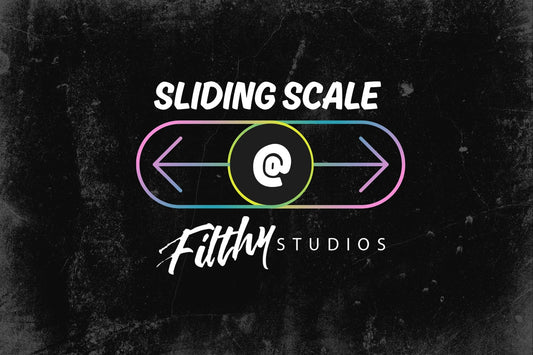Sliding Scale and Sustainability at Filthy Studios