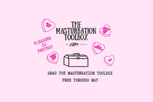 Introducing The Masturbation Toolbox: A Celebration of Solo Play
