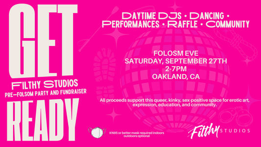 Get Ready: Filthy Studios pre-Folsom party and fundraiser