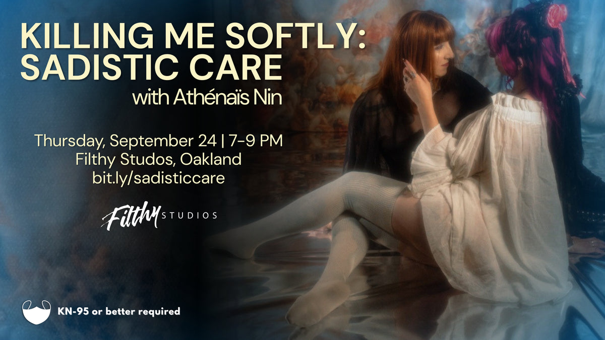 Killing Me Softly: Sadistic Care