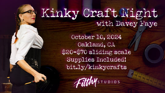 Kinky Craft Night with Davey Faye